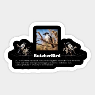 ButcherBird Features White word Sticker